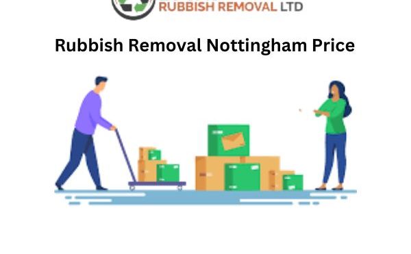 Rubbish Removal Nottingham Prices