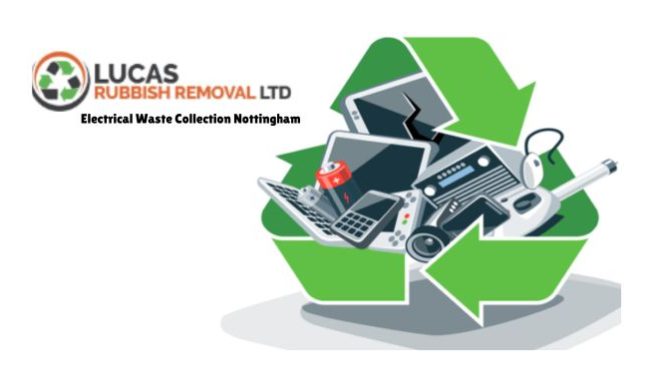 Electrical Waste Collection Nottingham