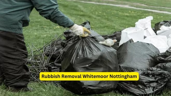 Rubbish Removal Whitemoor Nottingham