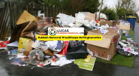 Rubbish Removal Woodthorpe Nottinghamshire