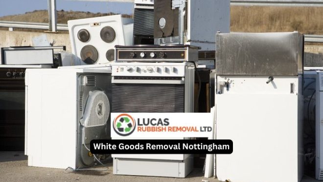 White Goods Removal Nottingham